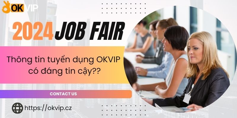 Câu hỏi thường gặp | tuyển dụng okvip có đáng tin cậy không?