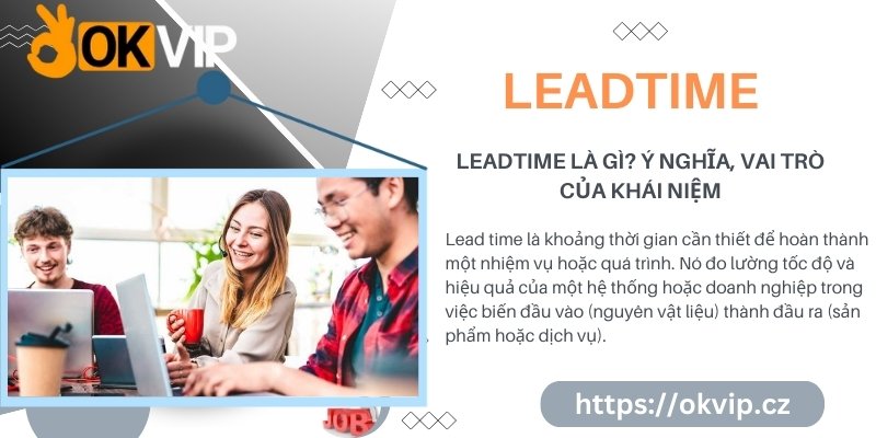 Khái niệm về Lead time