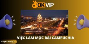 Việc làm mộc bài Campuchia